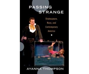 Ayanna Thompson Passing Strange (Tascabile)