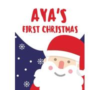 Aya's First Christmas: My First Christmas Series