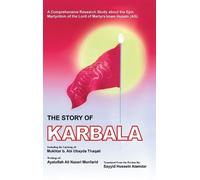 Ayatolla Ali Nazari Munfarid The Story of Karbala (Copertina rigida)