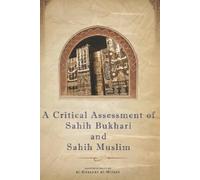 Ayatollah Al-Sayyid Al A Critical Assessment of Sahih al-Bukhari an (Tascabile)