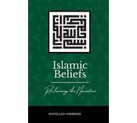 Ayatollah Sayyid A Islamic Beliefs: Reclaiming the Narrative (Copertina rigida)