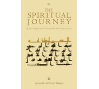 Āyatullāh ʿalī Tihrānī The Spiritual Journey (Copertina rigida)