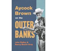 Aycock Brown on the Outer Banks