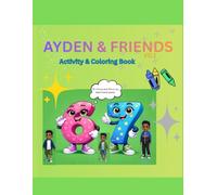 Ayden and Friends: Activity & coloring book