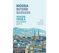 Aydin Mehmet Ali Nicosia Beyond Barriers (Tascabile)