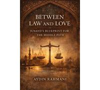 Aydin Rahmani Between Law and Love (Tascabile)