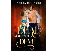 Aydra Richards A Deal With a Notorious Devil (Tascabile) Beaumonts