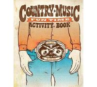 Aye Jay Morano Country Music Fun Time Activity Book (Tascabile)