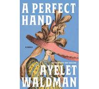 Ayelet Waldman A Perfect Hand (Copertina rigida)