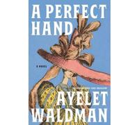 Ayelet Waldman A Perfect Hand (Tascabile)