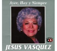 Ayer, Hoy Y Siempre