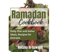 Ayesha Al-Suwaidi Ramadan Cookbook (Tascabile) Ramadan Transformation