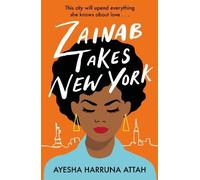 Ayesha Harruna Attah Zainab Takes New York (Tascabile)