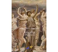 Ayesha: Il ritorno di Lei