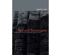 Ayesha Jalal Self and Sovereignty (Tascabile)