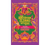 Ayesha Muzaffar From Aunty Ayesha And The Jinns With Love (Tascabile)