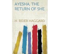 Ayesha, the Return of She