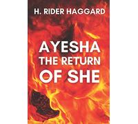 Ayesha: The Return of She