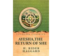 Ayesha, the Return of She