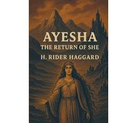 Ayesha,The Return Of She(Illustrated)