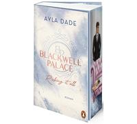 Ayla Dade Blackwell Palace. Risking it all: Roman. Die neue Bestsell (Tascabile)