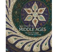 Ayla Lepine Stephen Perkinson Kathryn New Views of the Middl (Copertina rigida)