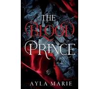 Marie Ayla Enm-The Blood Prince BOOK NUOVO