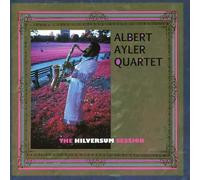 Ayler Albert - Albert Ayler Quartet