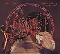 Ayler, Albert - Bells & Prophecy