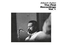 Ayler, Albert - First Recordings Vol. 1