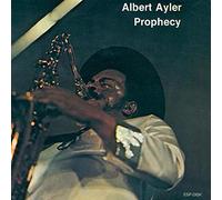 Ayler Albert - Prophecy