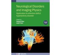 Ayman El-Baz Neurological Disorders and Imaging Physics, Volu (Copertina rigida)