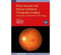 Ayman El-Baz Photo Acoustic and Optical Coherence Tomography (Copertina rigida)