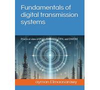 Ayman Elmaasarawy Fundamentals of digital transmission systems (Tascabile)