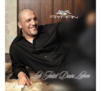 Ayman - Leb' Jetzt Dein Leben