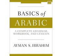 Ayman S. Ibrahim Basics of Arabic (Tascabile)