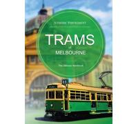 Aymeric Perfrement Trams of Melbourne (Tascabile)