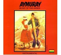 Aymuray: Music of the Andes