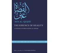 ʿAyn al-Quḍāt The Essence of Reality (Copertina rigida)