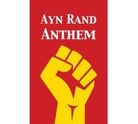 Ayn Rand Anthem (Copertina rigida)
