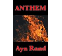Ayn Rand Anthem (Copertina rigida)