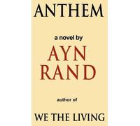 Ayn Rand Anthem (Copertina rigida)