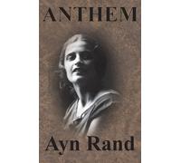 Ayn Rand Anthem (Copertina rigida)