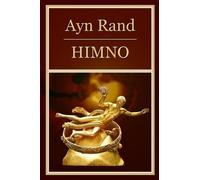 Ayn Rand Himno (Anthem) (Tascabile) Bilingual Edition Spanish / English