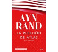 Ayn Rand La Rebelión de Atlas (Novela) / Atlas Shrugged (a Novel) (Tascabile)