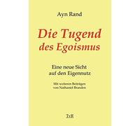 Ayn Rand Nathaniel Br Die Tugend des Egoismus: Eine neue Auf (Copertina rigida)