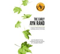 Ayn Rand The Early Ayn Rand (Tascabile)
