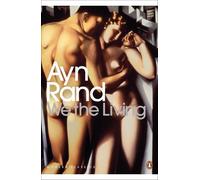 Ayn Rand We the Living (Tascabile) Penguin Modern Classics