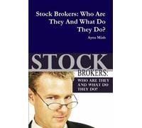 Ayna Miah Stock Brokers: Who Are They And What Do They Do? (Tascabile)