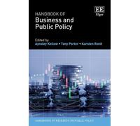 Aynsley Kellow Handbook of Business and Public Policy (Copertina rigida)
